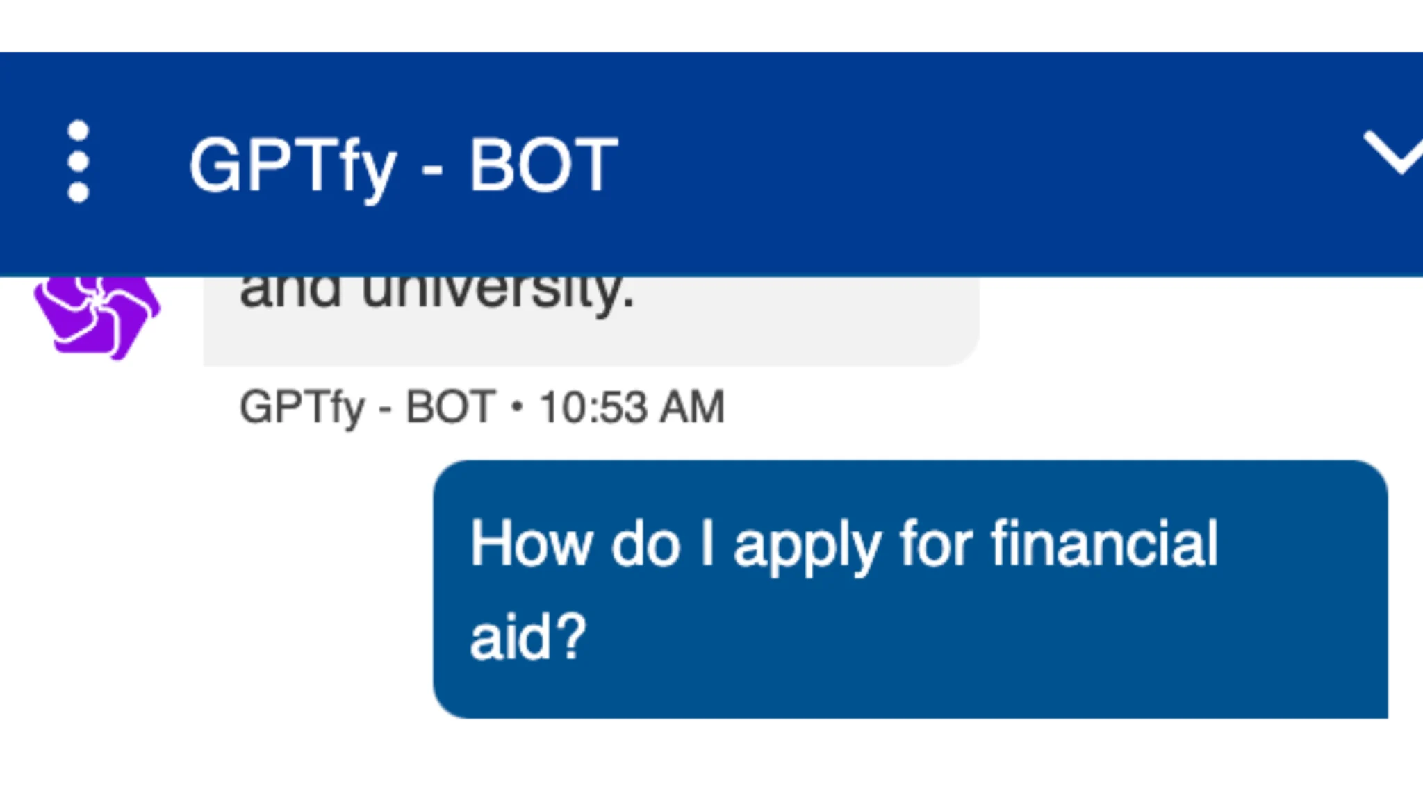 Application and Enrollment - The chatbot answers what it can and then